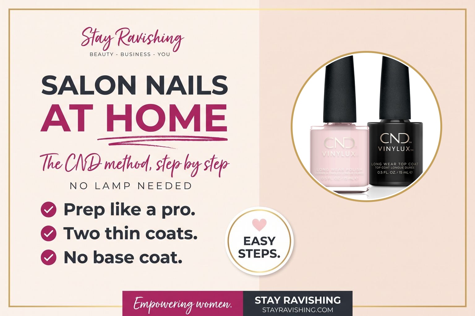 How to Apply CND VINYLUX at Home for a Salon Finish