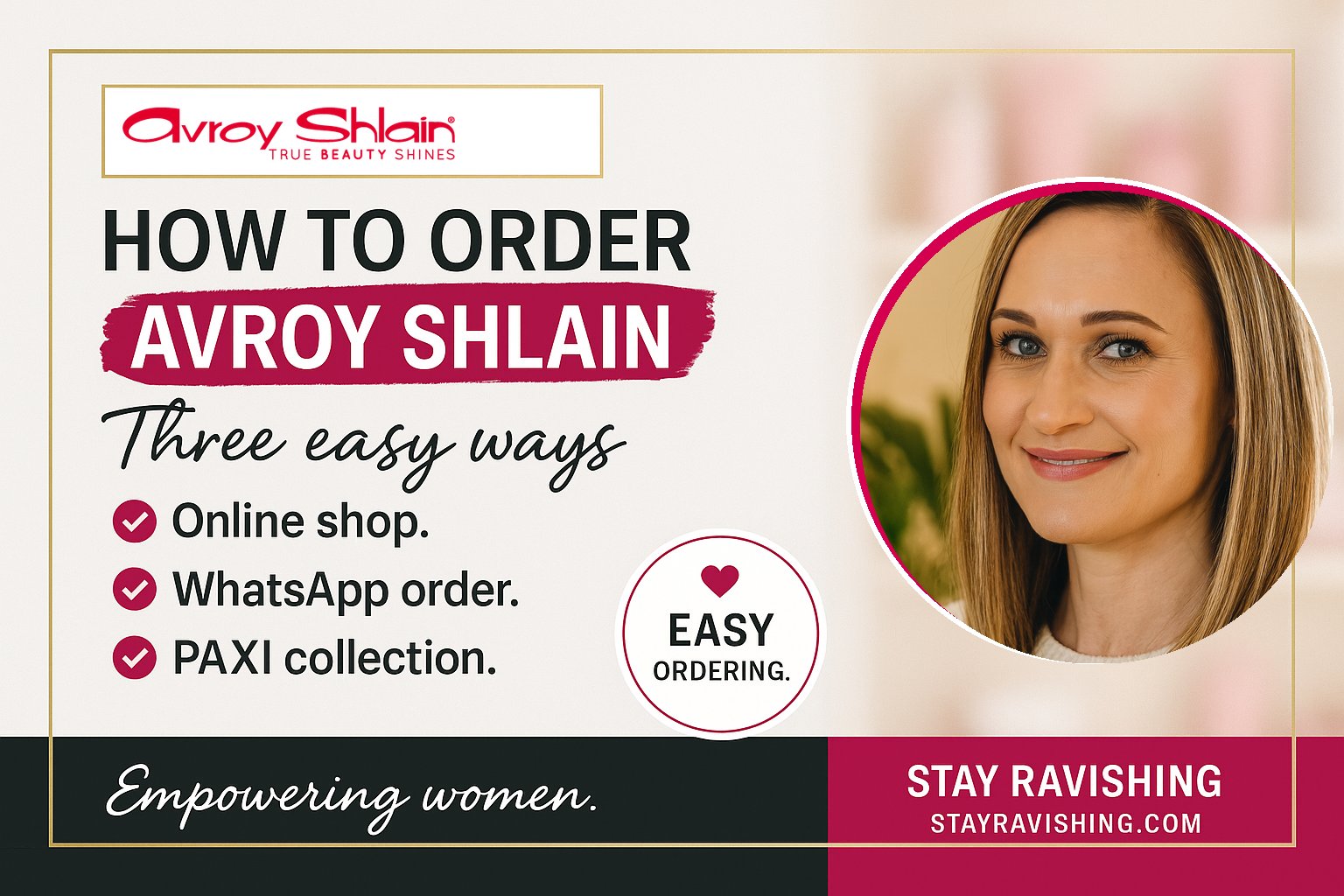 How to order Avroy Shlain products — the three easy ways