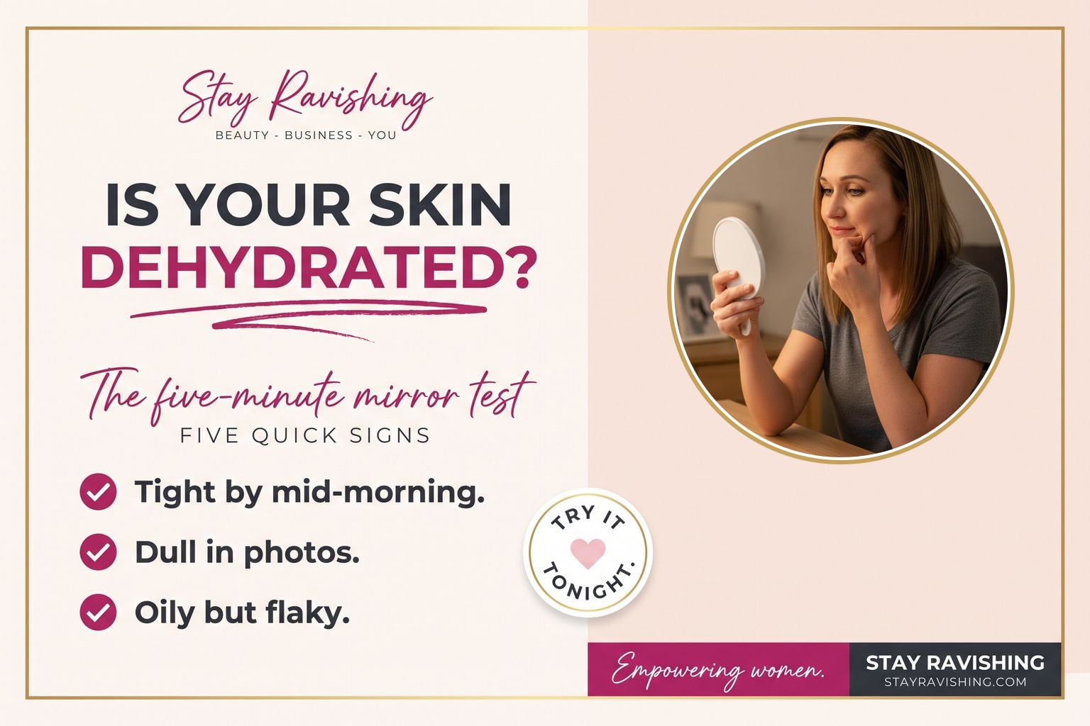 How to Tell If Your Skin Is Dehydrated: 5 Quick Signs